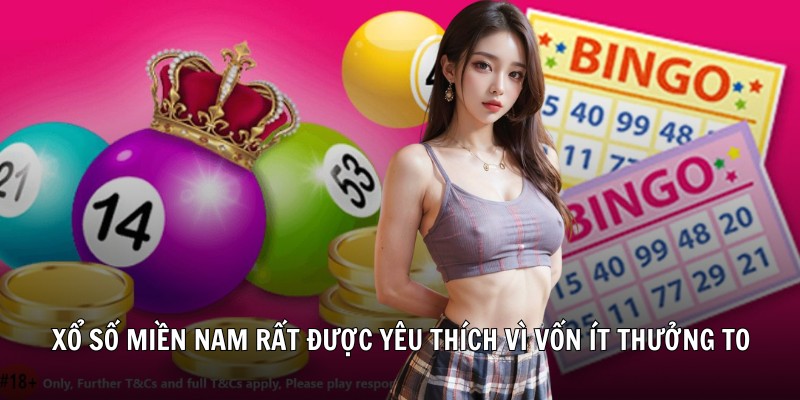 Xổ số miền Nam rất được yêu thích vì vốn ít thưởng to